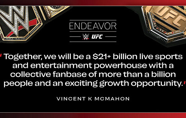 UFC Parent Company Endeavor Purchases WWE And Will Merge UFC And WWE ...